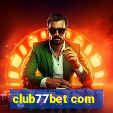 club77bet com